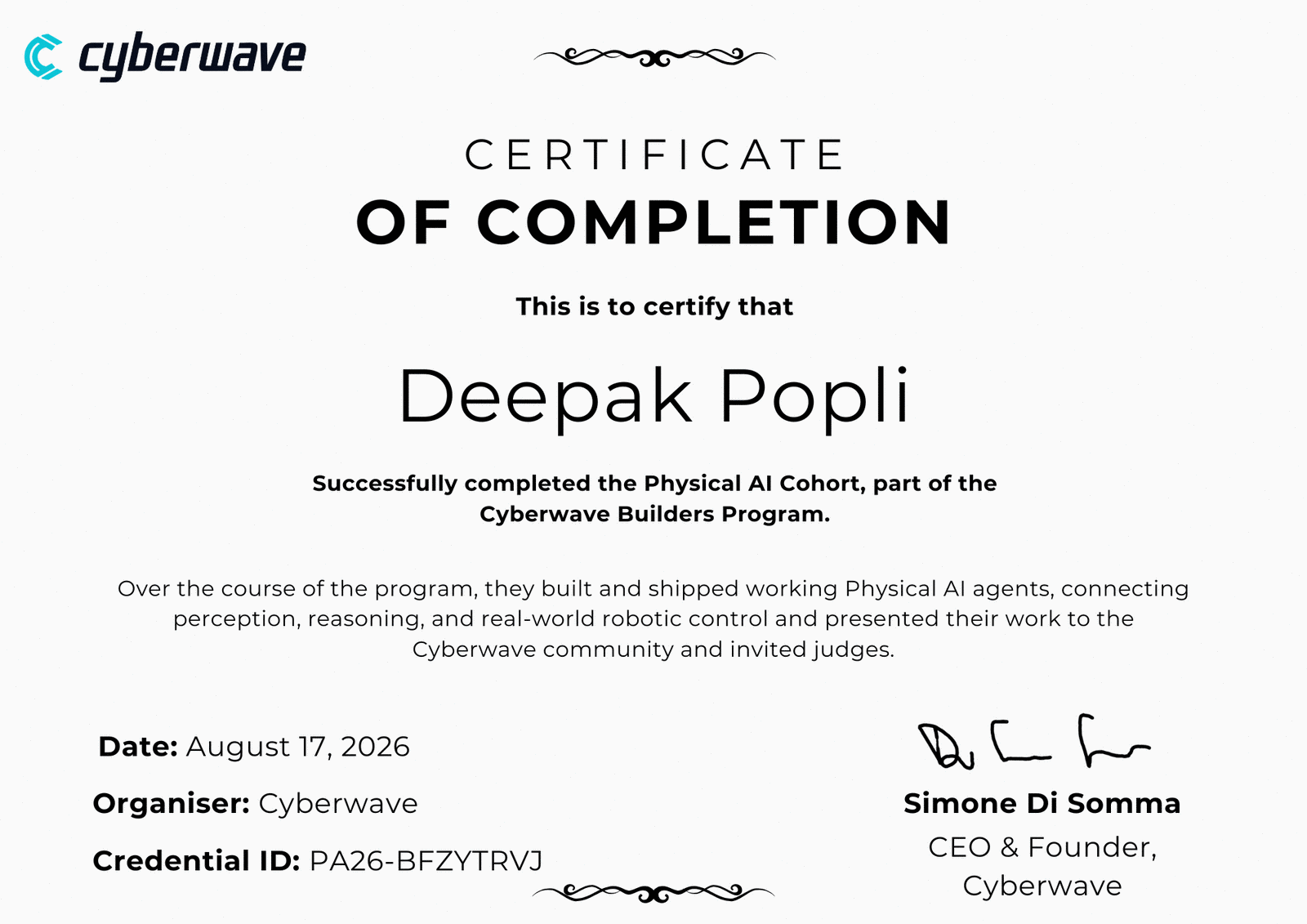 Cyberwave certificate of completion for the Physical AI Cohort, issued to Deepak Popli, 17 August 2026, credential PA26-BFZYTRVJ